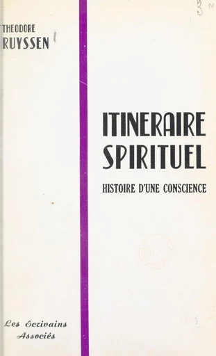 Itinéraire spirituel - Théodore Ruyssen - FeniXX réédition numérique