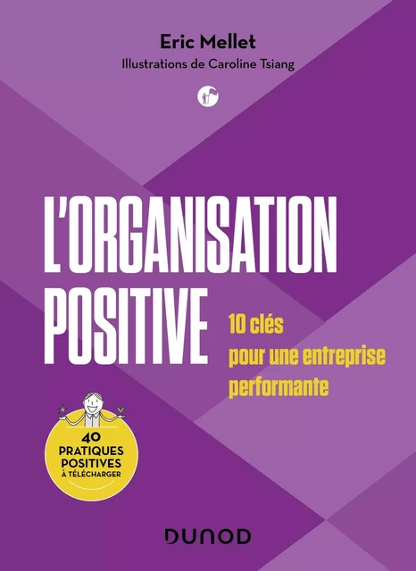 L'organisation positive - Eric Mellet - Dunod