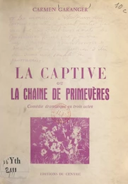 La captive