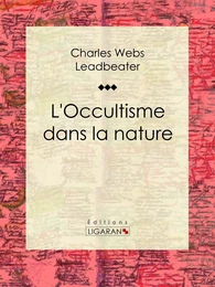 L'occultisme dans la nature