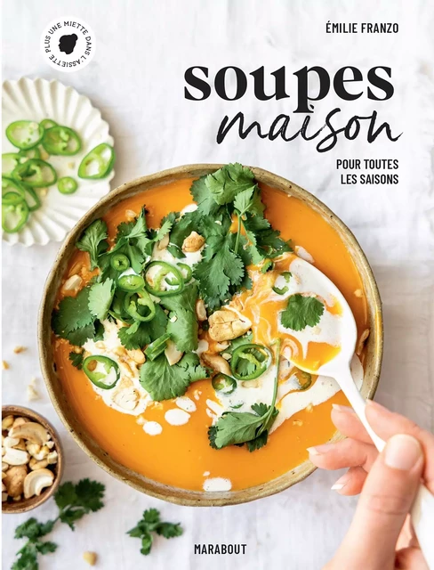 Soupes maison - Emilie Franzo - Marabout