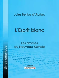 L'Esprit blanc