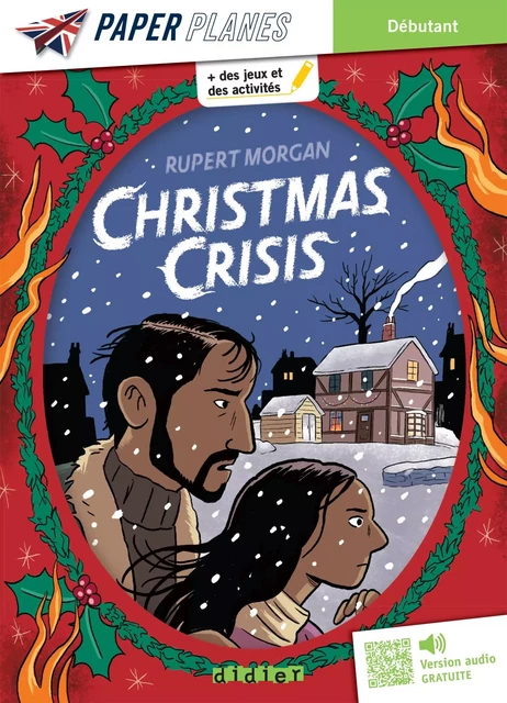 Christmas Crisis - Livre + MP3 - ed. 2023 - Rupert Morgan - Didier