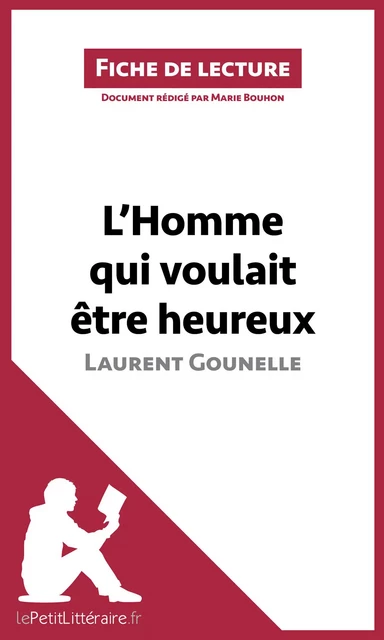 L'Homme qui voulait être heureux de Laurent Gounelle -  lePetitLitteraire, Marie Bouhon - lePetitLitteraire.fr