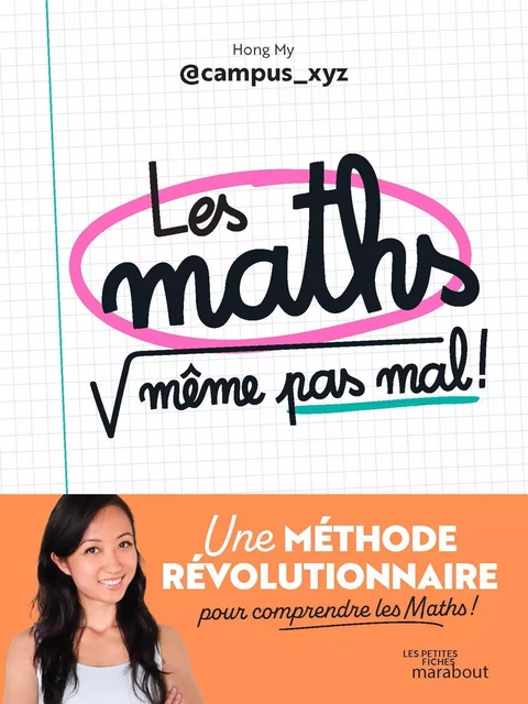 Les maths, même pas mal ! -  Hong My - Marabout