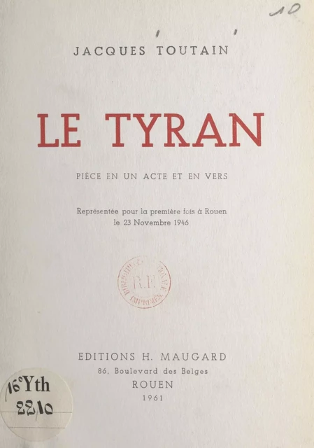 Le tyran - Jacques Toutain - FeniXX réédition numérique