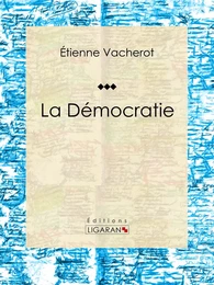 La Démocratie