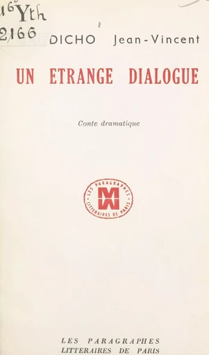 Un étrange dialogue - Jean-Vincent Gaudicho - FeniXX réédition numérique