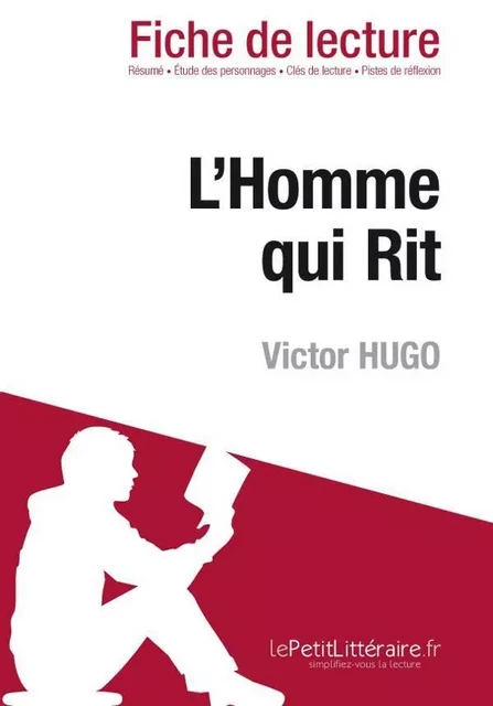 L'Homme qui Rit de Victor Hugo (Fiche de lecture) - Tram-Bach Graulich - Lemaitre Publishing