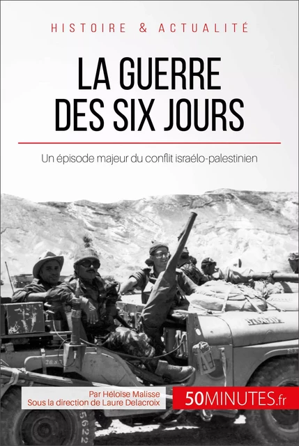 La guerre des Six Jours - Héloïse Malisse,  50MINUTES - 50Minutes.fr