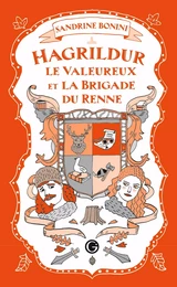 Hagrildur le valeureux et la brigade du renne