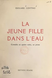 La jeune fille dans l'eau