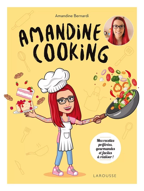 Amandine cooking - Amandine Bernardi - Larousse