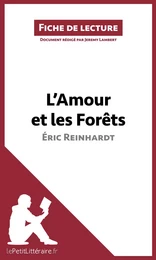 L'Amour et les Forêts d'Éric Reinhardt (Fiche de lecture)