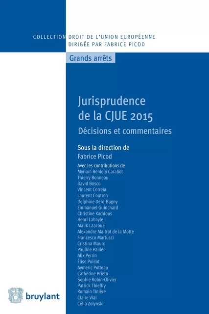 Jurisprudence de la CJUE 2015 -  - Bruylant