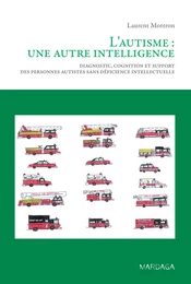 L'autisme : une autre intelligence