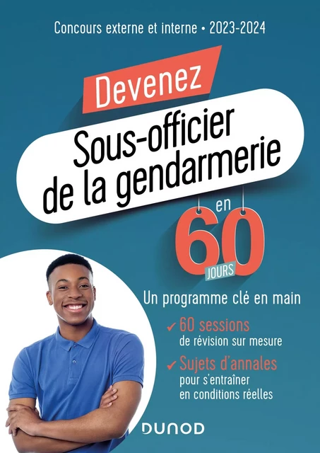 Devenez Sous-officier de la gendarmerie en 60 jours - Marie-Hélène Abrond-Bonneau, Sylvain Monnier, Frédéric Rosard - Dunod