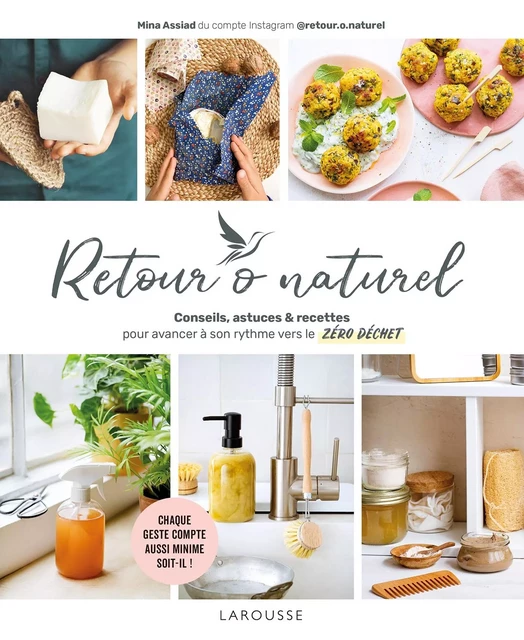 Retour o naturel -  Mina - Larousse