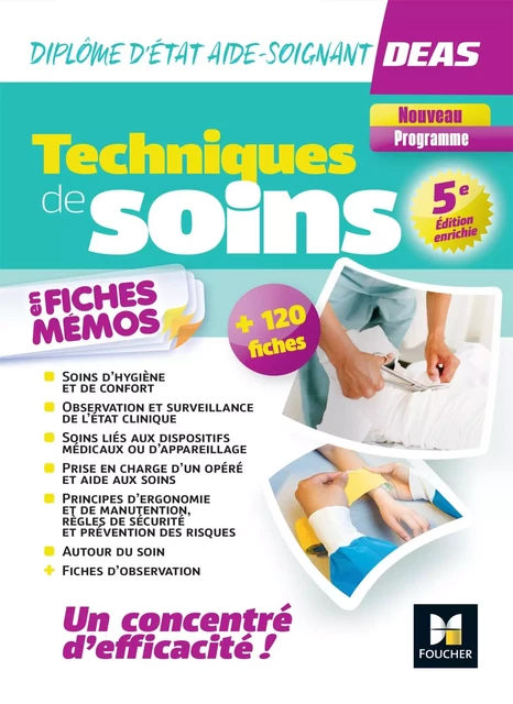 Techniques de soins en fiches mémos - DEAS Diplôme d'Etat Aide-Soignant - 2024-2025 - Hayat Abbadi, Cindy Van Der Veen, Houriya Zaouch, Flavie Durand-Dubief, Kamel Abbadi, Sylvie Corvisier-Tourneur, Jocelyn Garnier, Marlène Gratiot, Pauline Guillier, Catherine de Macedo, Emmanuelle Ruhier, Régine Tardy - Foucher