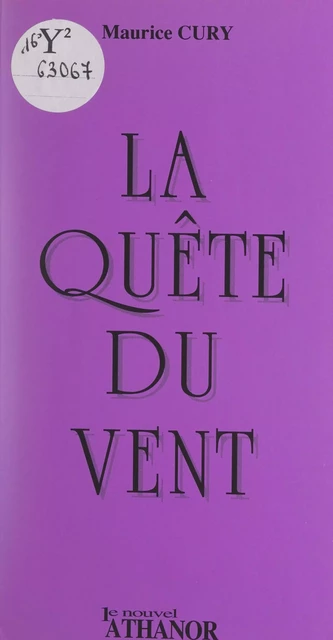 La quête du vent - Maurice Cury - FeniXX réédition numérique