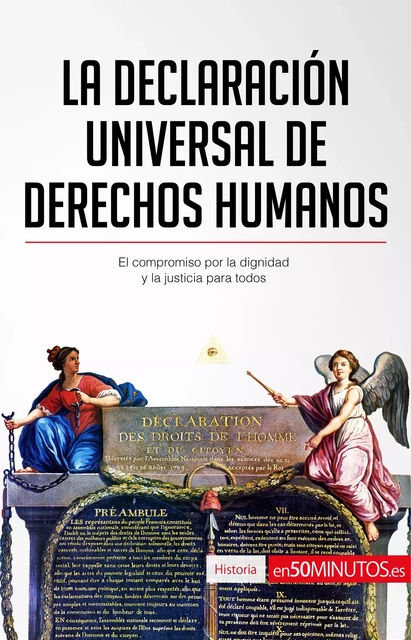 La Declaración Universal de Derechos Humanos -  50Minutos - 50Minutos.es