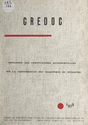 Influence des tarifications différentielles sur la consommation des transports de voyageurs - J.-L. Madre - FeniXX réédition numérique