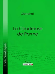 La Chartreuse de Parme