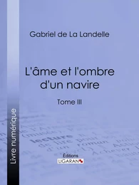 L'Ame et l'ombre d'un navire