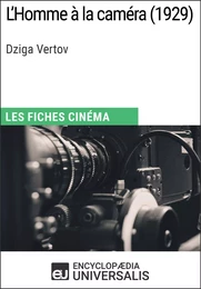 L'Homme à la caméra de Dziga Vertov