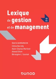 Lexique de gestion et de management - 10e éd.