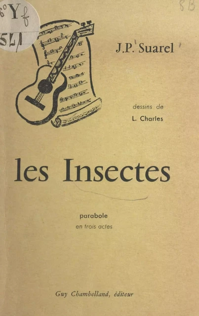 Les insectes - Jean-Pierre Suarel - FeniXX réédition numérique