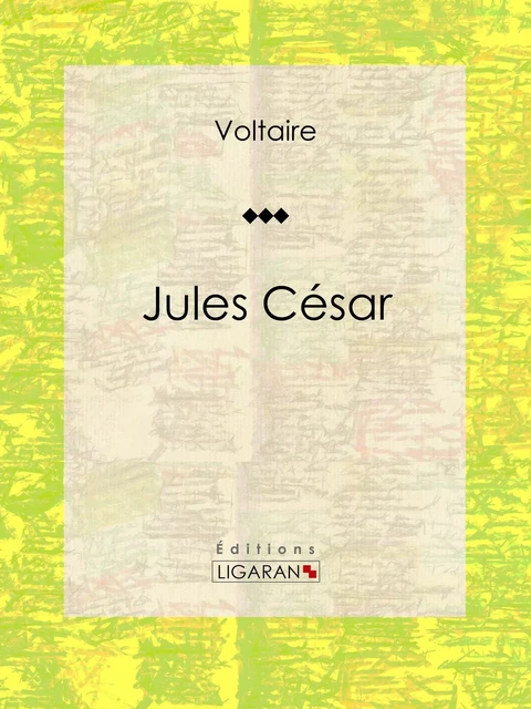 Jules César - William Shakespeare,  Ligaran - Ligaran