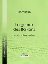 La guerre des Balkans