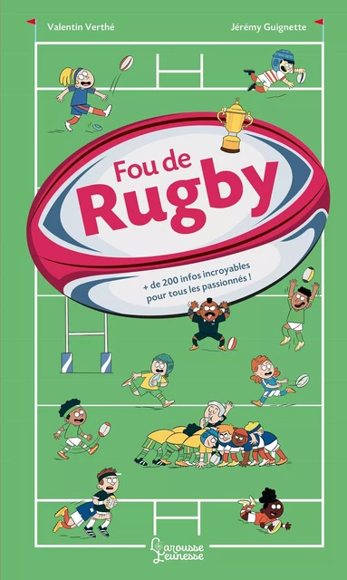 Fou de rugby - Valentin Verthé - Larousse