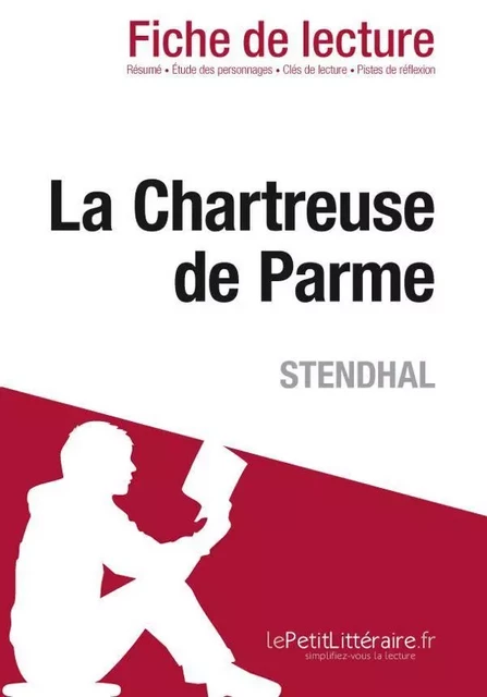 La Chartreuse de Parme de Stendhal (Fiche de lecture) - Cécile Perrel - Lemaitre Publishing