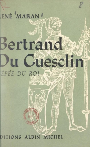 Bertrand du Guesclin - René Maran - FeniXX réédition numérique