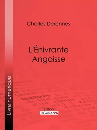 L'Énivrante Angoisse