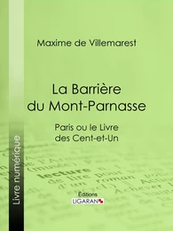 La Barrière du Mont-Parnasse