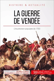 La guerre de Vendée