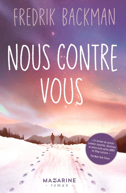 Nous contre vous - Fredrik Backman - Fayard/Mazarine