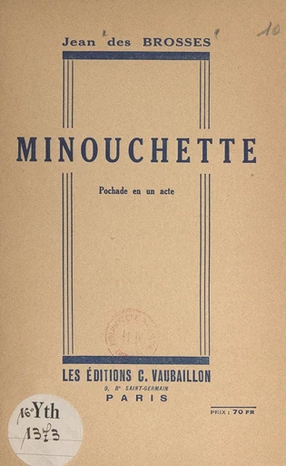 Minouchette - Jean des Brosses - FeniXX réédition numérique