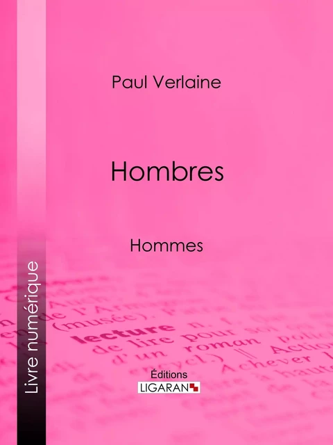 Hombres - Paul Verlaine,  Ligaran - Ligaran