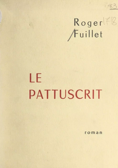 Le pattuscrit - Roger Fuillet - FeniXX réédition numérique