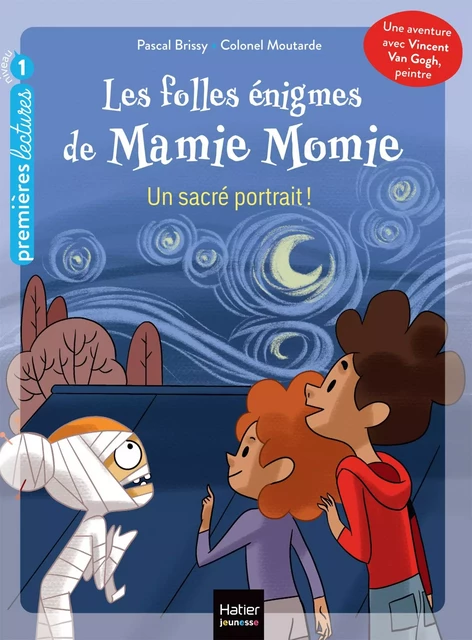 Les folles énigmes de Mamie Momie - Un sacré portrait ! - GS/CP 5/6 ans - Pascal Brissy - Hatier Jeunesse