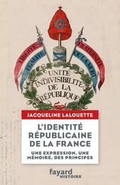 L'identité républicaine de la France