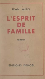 L'esprit de famille