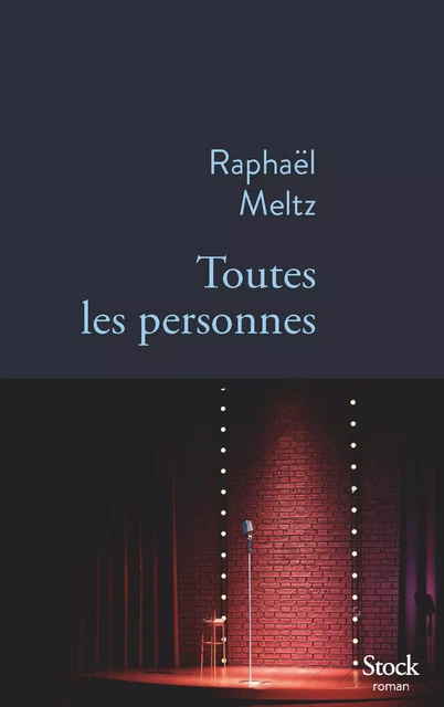 Toutes les personnes - Raphaël Meltz - Stock