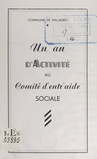 Un an d'activité au Comité d'entr'aide sociale - Gaston Monteux - FeniXX réédition numérique