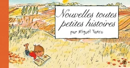 Nouvelles Toutes petites histoires