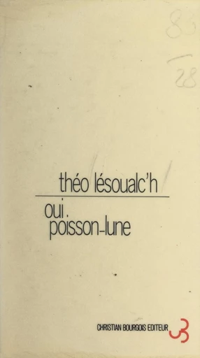 Oui, poisson-lune - Théo Lesoualc'h - FeniXX réédition numérique